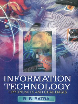 cover image of Information Technology Challenges and Opportunities